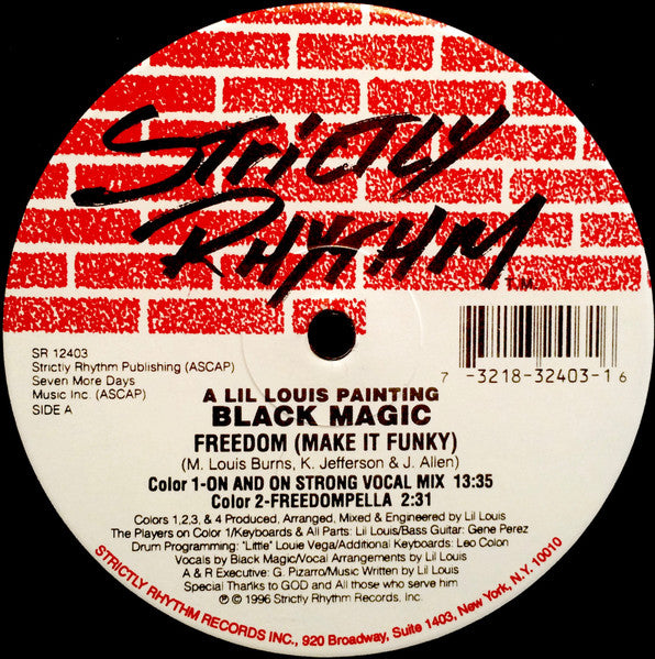 Image of Front Cover of 12" - /VG - BLACK MAGIC , Freedom (Make It Funky) (Strictly Rhythm ; SR 12403, US 1996, Stickered Plain Sleeve), Light marks only., A1 Freedom (On And On StrongA2 Freedom (Freedompella)B1 Freedom (Lil Louis Zohz Sub Dub)B2 Freedom (Frankie's Dub) - 4226007E