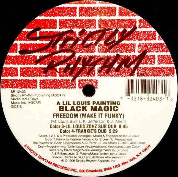 Image of Back Cover of 12" - /VG - BLACK MAGIC , Freedom (Make It Funky) (Strictly Rhythm ; SR 12403, US 1996, Stickered Plain Sleeve), Light marks only., A1 Freedom (On And On StrongA2 Freedom (Freedompella)B1 Freedom (Lil Louis Zohz Sub Dub)B2 Freedom (Frankie's Dub) - 4226007E