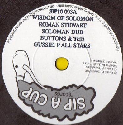 Image of Back Cover of 10" - VG/VG - ROMAN STEWART, Wisdom Of Solomon / True Colours (Sip A Cup Records; SIP10003, UK 2001, Company Sleeve), Strong VG, with light marks only. Sleeve has slight ringwear,  - 2046130S