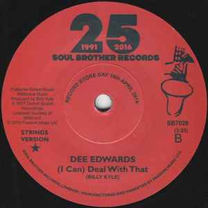 Image of Back Cover of 7" - /VG+ - DEE EDWARDS, (I Can) Deal With That (Soul Brother; SB7020, UK 2016 Reissue, Plain Sleeve, Limited edition of 750 hand numbered copies.), Light marks only. Strong VG+. No: 417/750,  - 2456054S