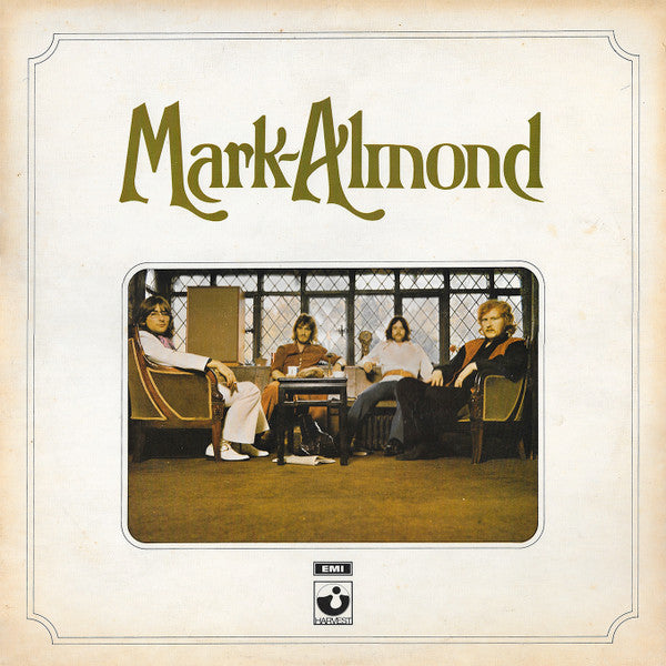 Image of Front Cover of LP - VG/VG+ - MARK-ALMOND, Mark-Almond (Harvest Green, Gramophone Co On Rim, EMI Box; SHSP4011, UK 1971 Reissue, Textured Sleeve), ,  - 1946225S