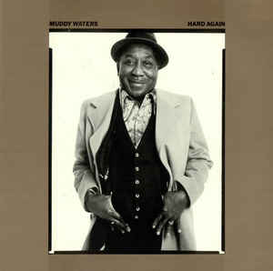 Image of Front Cover of LP - VG/VG - MUDDY WATERS, Hard Again (Blue Sky; SKY 81853, UK 1977), Light creasing to sleeve.  ,  - 2826273E