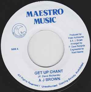 Image of Front Cover of 2753085S: 7" - A.J. BROWN, Get Up Chant / Making Love Together (Maestro Music; , Jamaica 1980 Reissue, Plain sleeve) Marks on disc  /G+