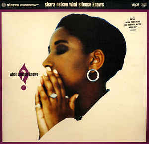 Image of Front Cover of 4814178C: LP - SHARA NELSON, What Silence Knows (Cooltempo; CTLP35, UK 1993, Gatefold, Inner) Light marks only to disc. Sleeve and inner lovely condition.  VG+/VG