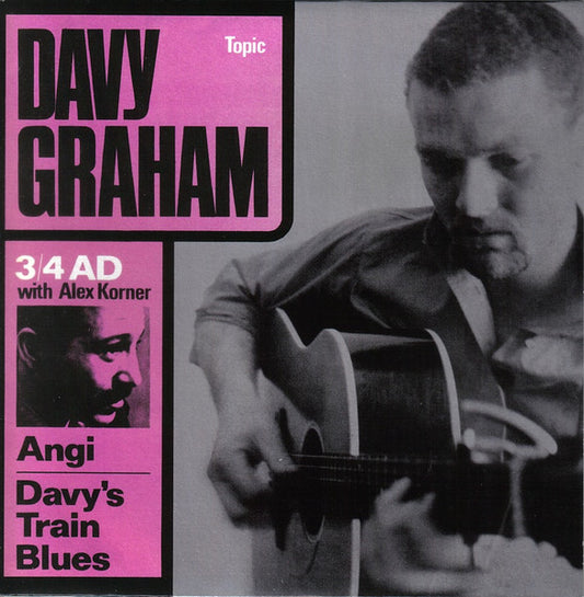 Image of Front Cover of 4524269E: 7" EP - DAVY GRAHAM AND ALEXIS KORNER, 3/4 A.D. (Topic; STOP2013, UK 2013 Reissue, Laminated Flipback Sleeve, Inner) Promo Sticker Over Barcode On Rear Sleeve  EX/EX