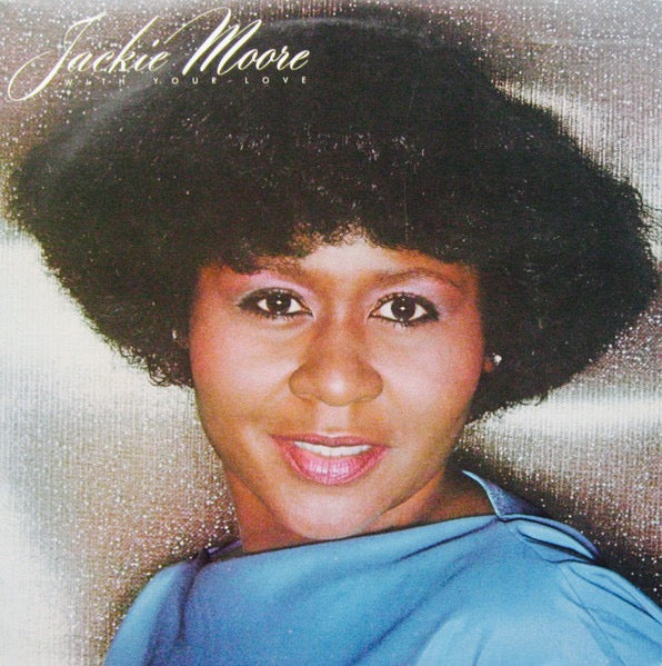 Image of Front Cover of LP - VG+/VG+ - JACKIE MOORE, With Your Love (Columbia; JC 36455, US 1980, Inner), Nice clean copy! Still in hype stickered shrink.,  - 3916529C