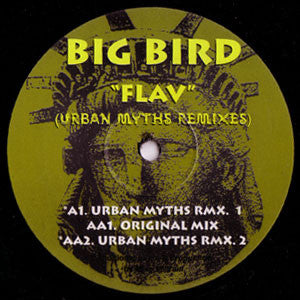 Image of Label Cover of 2515583C: 12" - BIG BIRD, Flav (Urban Myths Remixes) (City Dub Traxx; CDUB012, UK 1999) Record very marked, with worst of them at start of side two (noise when played through). Labels written all over in marker pen  /G