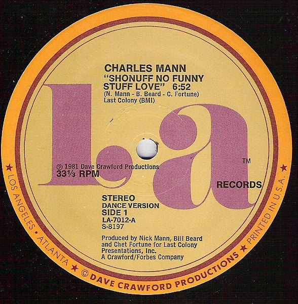 Image of Front Cover of 12" - /VG - CHARLES MANN, Shonuff No Funny Stuff Love (LA Records; LA 7012, US 1981), ,  - 3846192S