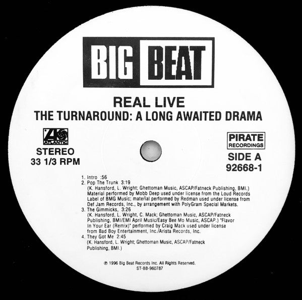 Image of Label Cover of 2xLP - G+/VG - REAL LIVE, The Turnaround: The Long Awaited Drama (Atlantic; 92668-1, US 1996), Disc one more like VG+; disc two VG. Sleeve has pinched and creased spine, edges / corners (bumped and lightly damaged). Light wear and scuffs too. No insert,  - 3616379C