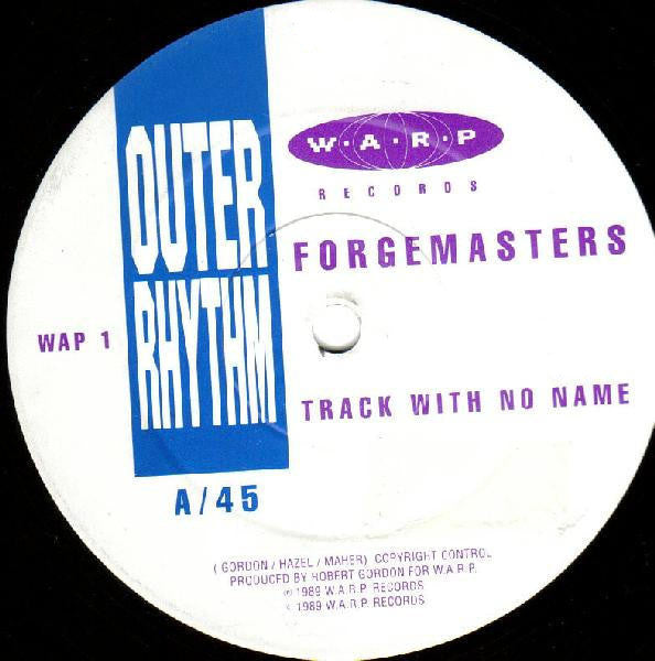 Image of Label Cover of 12" - VG/VG+ - FORGEMASTERS, Track With No Name / Outer Rhythm (Warp; WAP 1, UK 1989, Stickered Company Sleeve), ,  - 1746249S