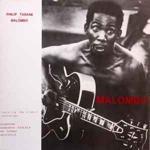 Image of Front Cover of LP - VG/VG - PHILIP TABANE AND MALOMBO, Malombo (Kijima Records; BIG 002, UK 1988), ,  - 3626114E