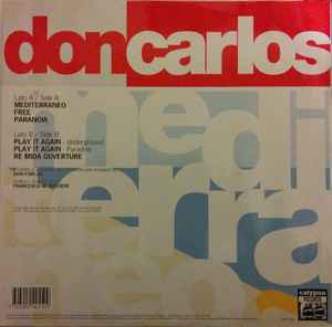 Image of Back Cover of 12" - VG/VG+ - DON CARLOS, Mediterraneo (Calypso; CPS014, Italy 1991, Company Sleeve), Still in opened shrink. Sleeve warped due to storage and slight discolouring at top left corner. Record is in great condition.,  - 2846039S