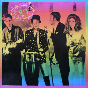 Image of Front Cover of 4644031S: LP - THE B-52'S, Cosmic Thing (Reprise; 925 854-1, Europe 1989, Inner)   VG+/VG+