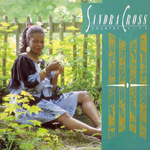 Image of Front Cover of LP - VG+/VG+ - SANDRA CROSS, Country Life (Ariwa; ARI LP 026, UK 1985), ,  - 2816294C