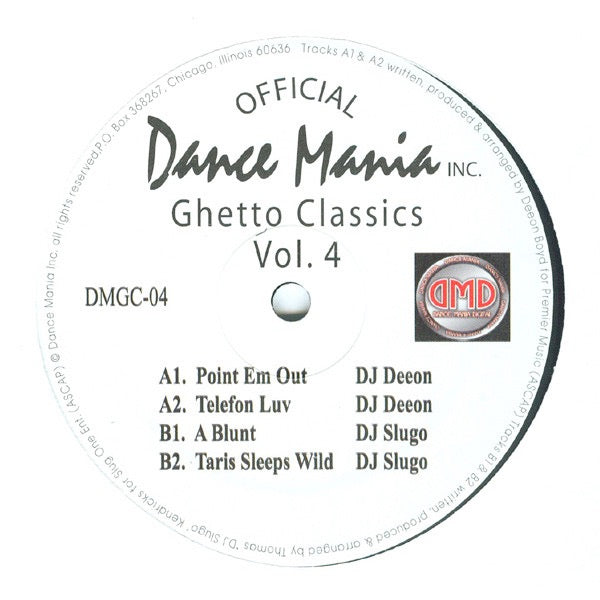 Image of Front Cover of 12" - /G+ - DJ DEEON / DJ SLUGO, Ghetto Classics Vol.4 (Dance Mania; DMGC-04, US 2008, Plain Sleeve), Lots of light marks, plays well though., A1 DJ Deeon � Point Em OutA2 DJ Deeon � Telefon LuvB1 DJ Slugo �	  A BluntB2 DJ Slugo �	 Taris Sleeps Wild - 4226005E