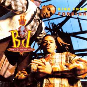 Image of Front Cover of LP - G+/VG - BJ (BORN JAMAICANS), Kids from Foreign (Delicious Vinyl; 7567-92349, Germany 1994, Inner), Light marks. Plays well. Tear on sleeve.,  - 1925086E