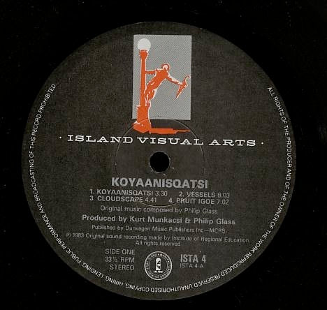 Image of Label Cover of LP - VG/G+ - PHILIP GLASS, Koyaanisqatsi (Original Soundtrack Album From The Film) (Island Visual Arts Black Labels; ISTA 4, UK 1987 Reissue), ,  - 2616362C