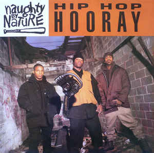 Image of Front Cover of 12" - VG/VG+ - NAUGHTY BY NATURE, Hip Hop Hooray (Big Life; BLRT 89, UK 1992, Picture Sleeve), ,  - 4446031S