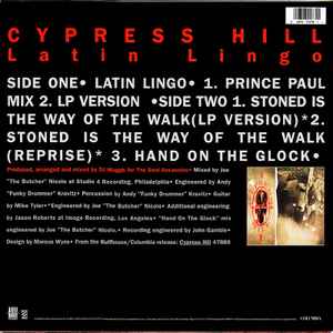 Image of Back Cover of 12" - VG/VG - CYPRESS HILL, Latin Lingo / Stoned Is The Way Of The Walk / Hand On The Glock (Ruffhouse Records; 44 74478, US 1992), Edge and Ring Wear,  - 3946144S
