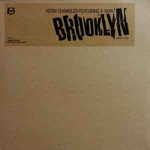 Image of Front Cover of 12" - VG/VG+ - KERRI CHANDLER FETURING E-MAN, Brooklyn (Where I Live)  (Sfere; SF-010, US 2001, Stickered Plain Sleeve), some edge wear to stickered sleeve. one or two tiny marks - still VG+,  - 3946174S