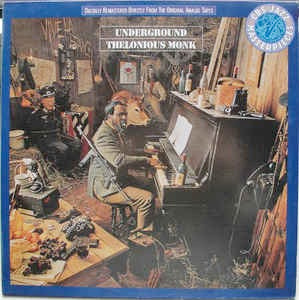 Image of Front Cover of LP - VG/VG+ - THELONIOUS MONK, Underground (CBS; CBS 46066, Europe 1987 Reissue, Company Inner), ,  - 3626380E