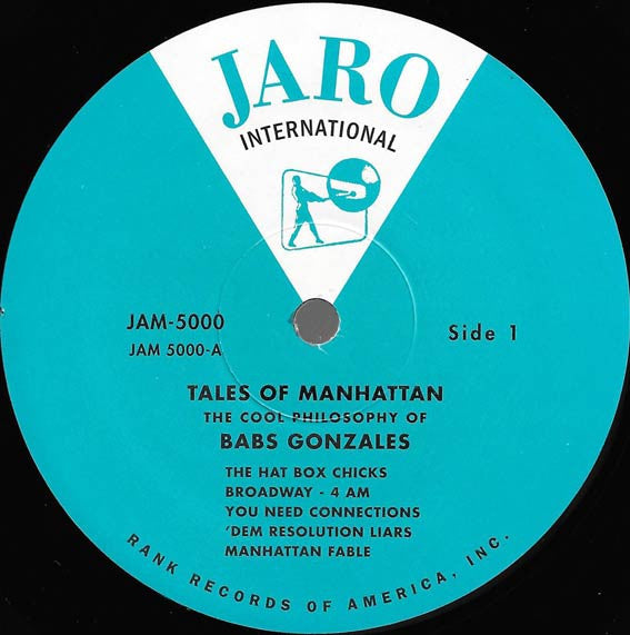 Image of Label Cover of LP - VG+/VG - BABS GONZALES, Tales Of Manhattan: The Cool Philosophy Of Babs Gonzales (Jaro; Jam 5000, US 2004 Reissue, Mono), ,  - 3426044E