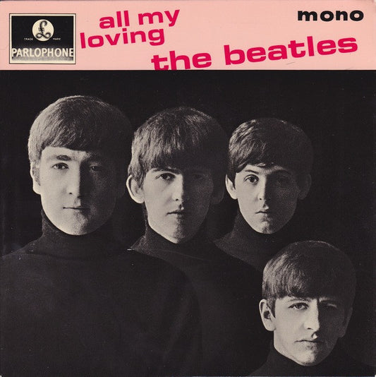 Image of Front Cover of 5025485E: 7" EP - THE BEATLES, All My Loving (Parlophone Black/Yellow; GEP 8891, UK 1970s Reissue, Laminated Flipback Sleeve, EMI At Start Of Rim Text)   VG+/VG+