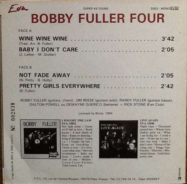 Image of Back Cover of 7" EP - VG+/VG+ - BOBBY  FULLER FOUR, Wine, Wine, Wine  (Eva Records ; 2003 , France 2001, Picture Sleeve, Numbered Limited Edition), Limited Edition No 003150/5000,  - 3056010S
