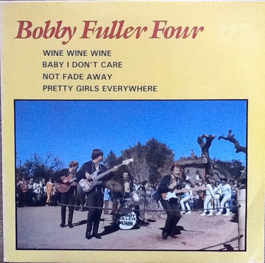 Image of Front Cover of 7" EP - VG+/VG+ - BOBBY  FULLER FOUR, Wine, Wine, Wine  (Eva Records ; 2003 , France 2001, Picture Sleeve, Numbered Limited Edition), Limited Edition No 003150/5000,  - 3056010S