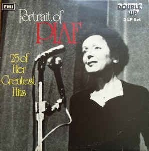 Image of Front Cover of 2xLP - VG/VG+ - EDITH PIAF, Portrait Of Piaf - 25 Of Her Greatest Hits (Double-Up; DUO 109, UK 1973, Gatefold), Split seam.,  - 2616156C