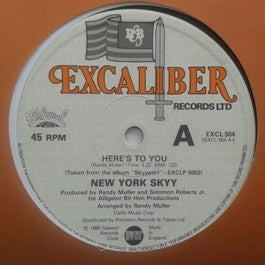 Image of Front Cover of 12" - G+/G+ - NEW YORK SKYY, Here's To You / No Music (Excaliber Records Ltd.; EXCL 504, UK 1981, Company Sleeve), Lots of lighter marks on record. Sleeve worn and scuffed,  - 3016347C