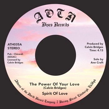 Image of Front Cover of 7" - /EX - SPIRIT OF LOVE, The Power Of Your Love / He's Alright  (Athens Of The North; ATH035, UK 2016, Plain Sleeve), ,  - 2956074S