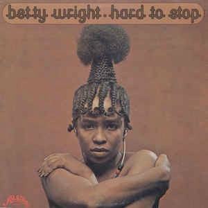Image of Front Cover of LP - G+/G - BETTY WRIGHT, Hard to Stop (Alston; SD 7026, US 1973, Presswell pressing), Very marked. Heavy ringwear and edgewear.,  - 4326130E