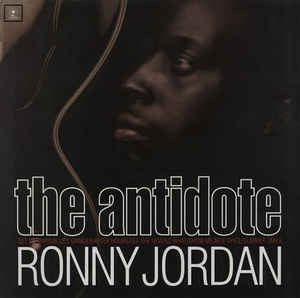 Image of Front Cover of LP - G/G - RONNY JORDAN, The Antidote (Island Records; ILPS 9988, UK 1992), Lots of marks on record. Sleeve worn and split / damaged at edges and corners. Old price sticker ripped on front; staining and scuffs and pen on reverse,  - 2316222C