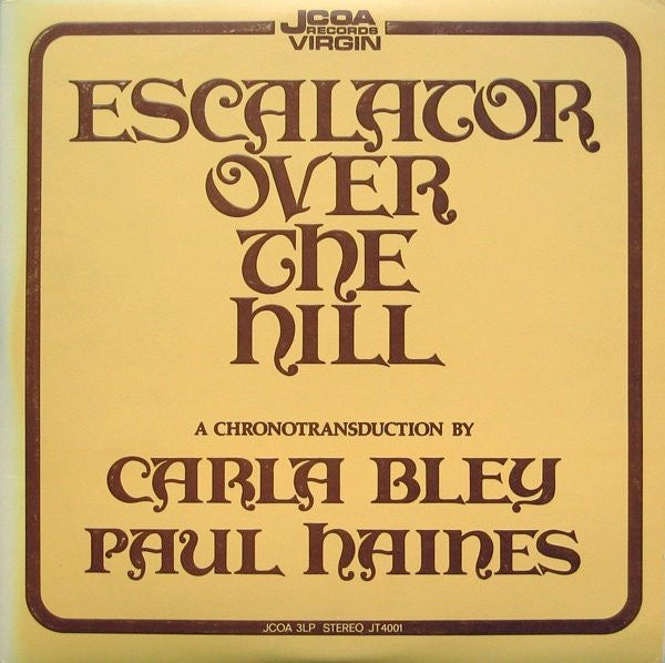 Image of Front Cover of 3xLP - VG/VG+ - CARLA BLEY/P.HAINES, Escalator Over The Hill (JCOA; JT4001, UK 1974, Embossed Sleeve, Booklet & Inserts), Strong VG, some very light marks only. Scuffed spine. With booklet and fanzine,  - 3246346S