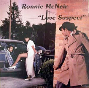 Image of Front Cover of 1314415C: LP - RONNIE MCNEIR, Love Suspect (Expansion; EXLP 1, UK 1987)   VG/G+