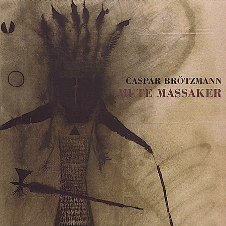 Image of Front Cover of 2614181C: 2xLP - CASPAR  BR TZMANN, Mute Massaker (Our Choice ; RTD 195.3362.1 , Germany 1999, Single Sleeve, Side 4 Is Blank) Strong VG, light hairlines only. Small sticker marks to sleeve.  VG/VG