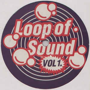 Image of Front Cover of 12" - /G+ - LOOP OF SOUND, Vol 1. (Not On Label ; SECRET007, UK 1995, Plain Sleeve, Arranged By [Uncredited]   Phil Asher), Strong G+. Plenty of surface marks but only hairlines, plays well,  - 2726292E