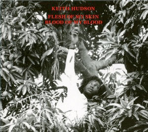 Image of Front Cover of 2934104E: CD - KEITH HUDSON, Flesh Of My Skin Blood Of My Blood (Basic Replay; BRATRCD-1005, Germany 2004 Reissue, Digipak)   EX/EX