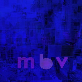 Image of Front Cover of LP - VG/VG+ - MY BLOODY VALENTINE, M B V (MBV Records; mbvlp01, UK 2013, Gatefold, NO Inner or Booklet, NO CD), Strong VG sleeve, wear to top edge, creasing.,  - 2226157E