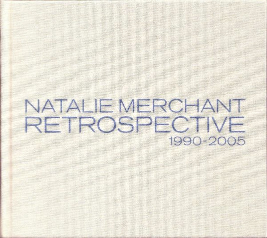 Image of Front Cover of 2xCD - VG+/VG+ - NATALIE MARCHANT,  Retrospective 1990-2005 (Elektra; R2 73122 , US 2005, Booklet), ,  - 3556073S