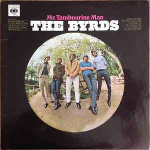 Image of Front Cover of LP - VG/VG - THE BYRDS, Mr. Tambourine Man (CBS Orange (33 1/3 On Label); SBPG62571, UK 1965, Laminated Front Sleeve, Stereo), Side 2 runout is S62571 B2. A few light hairlines and scuffs. Slight ringwear and a partially split top seam. ,  - 2526037E