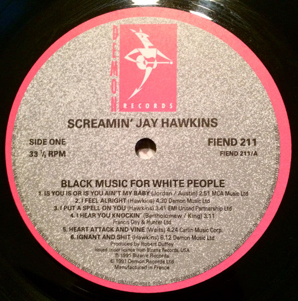 Image of Label Cover of LP - VG/EX - SCREAMIN' JAY HAWKINS, Black Music For White People (Demon; FIEND211, UK 1991, No Poster), Damage To Sleeve Opening,  - 0626121E