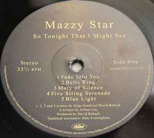 Image of Label Cover of LP - NEW/NEW - MAZZY STAR, So Tonight That I Might See (Capitol Records; 5753757, Europe 2023 Reissue, Insert, 180 Gram), , "So Tonight That I Might See" is the second studio album released by the American alternative rock band Mazzy Star on October 5, 1993. The album's first single, "Fade into You," became the band's first and only single to chart in the United States. - 6056074S
