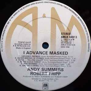 Image of Label Cover of LP - VG/VG - ANDY SUMMERS & ROBERT FRIPP, I Advance Masked (A&M Records; AMLH 64913, UK 1982, Textured Sleeve), Age discolouring, strong VG vinyl.,  - 3816293C