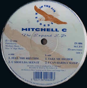 Image of Front Cover of 12" - /G+ - MITCHELL C, The Expand EP (In The Air Records; IN 006, UK 1996), Lots of light marks and hairlines.,  - 3616147C