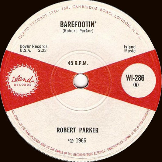 Image of Front Cover of 7" - /G+ - ROBERT PARKER, Barefootin' / Let's Go Baby (Island; WI-286, UK 1966, Solid Centre), Writing on labels in marker pen; some light staining too,  - 1516454C