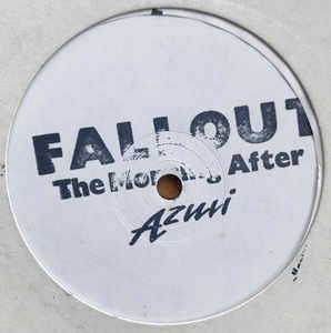 Image of Front Cover of 12" - VG/VG - FALLOUT, The Morning After (Azuli Records; AZ001, UK 1990, Stamped White Label), light marks only. hand-stamped sleeve and label. damp spots/mottling to sleeve, Lenny Dee/Tommy Musto prod early NYC house classic, orignally released in '87. - 4246209S