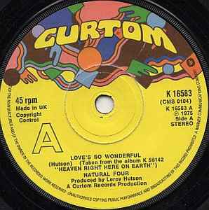 Image of Front Cover of 3914036C: 7" - NATURAL FOUR, Love's So Wonderful / What's Happening here (Curtom; K 16583, UK 1975, Plain sleeve) Lightest of marks.  /VG+