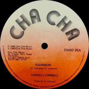 Image of Back Cover of 5024257E: 12" - CORNELL CAMBELL / PETER BROGGS , Rainbow / Never Forget Jah  (Cha Cha; CHAD25, UK 1980, Co Slv) Writing on label - some deep grooves on dub of side AA however this is the same on all copies and is a pressing flaw. Plays through fine.  Wear to company sleeve.  VG/G